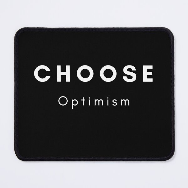Item preview, Choose Optimism designed and sold by RedSparkle.