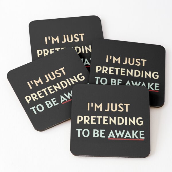Item preview, Am pretending to be Awake designed and sold by cerenalkan.