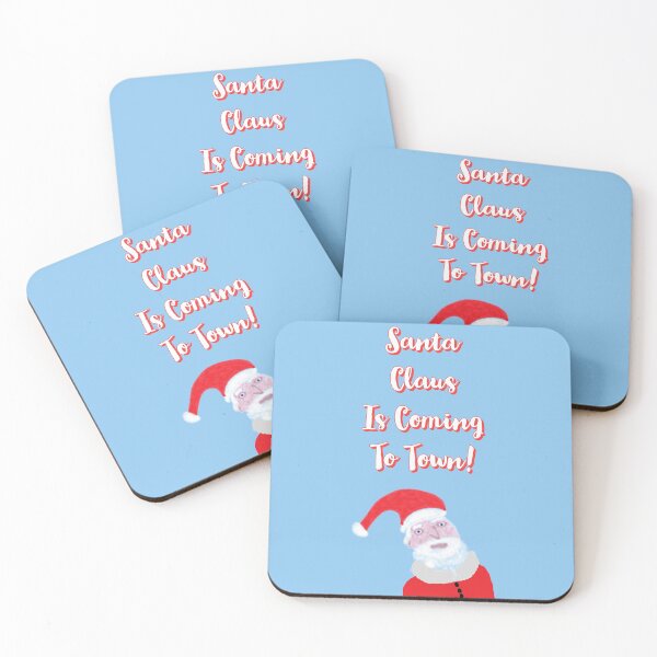 Item preview, Santa Claus Is Coming To Town designed and sold by DiddyH.