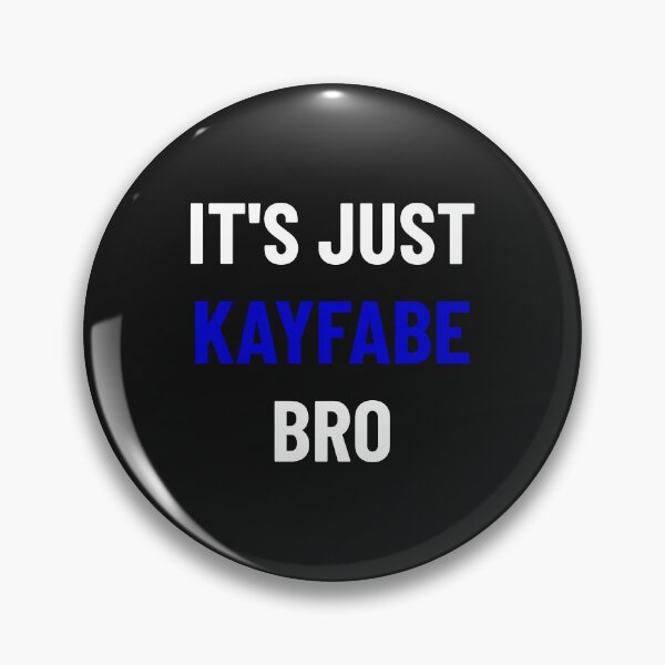 Item preview, It's Just Kayfabe Bro designed and sold by MoonPirate.