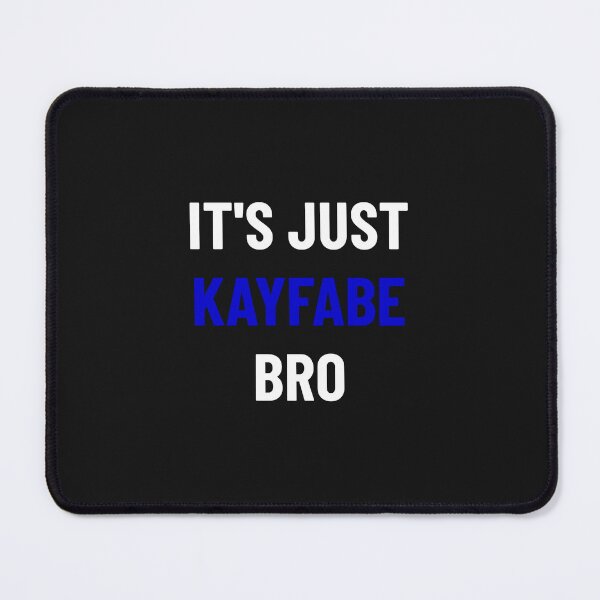 Item preview, It's Just Kayfabe Bro designed and sold by MoonPirate.