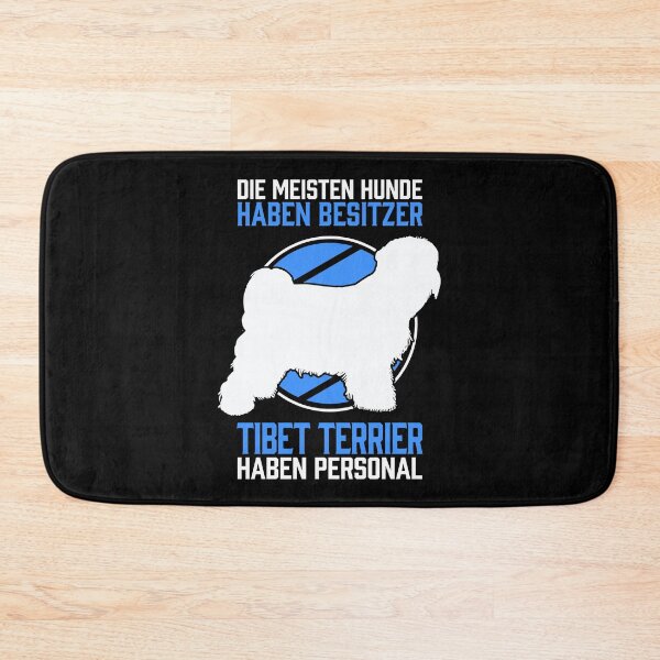 Item preview, Tibetan Terriers have Tibetan dog staff designed and sold by madgrfx.