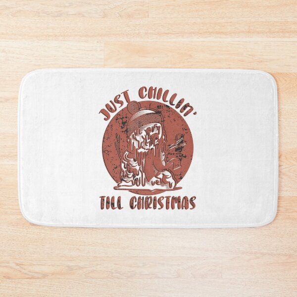 Item preview, Just Chillin' Till Christmas designed and sold by Neggan.