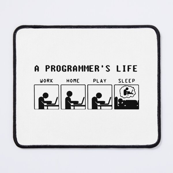 Item preview, Funny Programmer Life Work Home Play Sleep Java C++ Python Love Art Design Happy Apparel Essential Inspiration Joy Mood Funny Cat designed and sold by DesignByHeartUK.