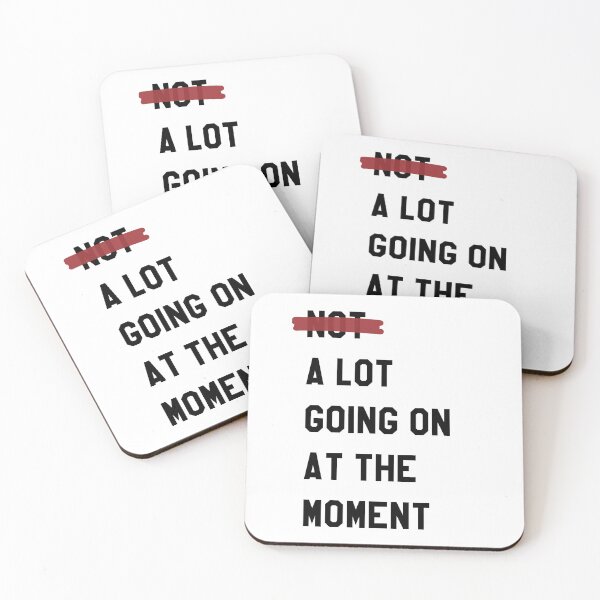 Item preview, A LOT GOING ON AT THE MOMENT designed and sold by PrincessBigMac.