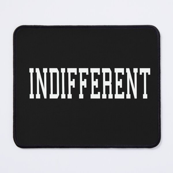 Item preview, Indifferent - Funny Joke gift for people who just aren't interested designed and sold by Goldmedaldesign.