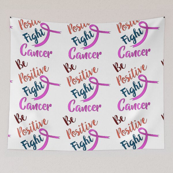 Item preview, Be positive Fights Cancer designed and sold by Designer-amjed.