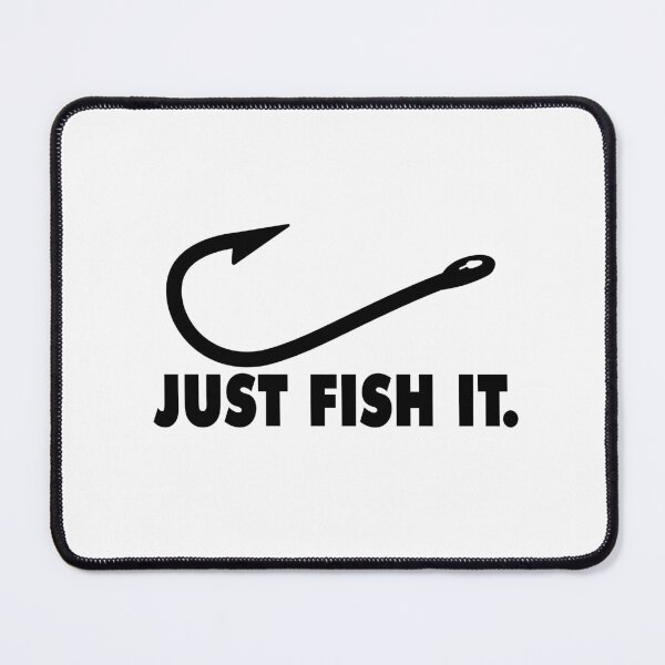 Item preview, Just Fish It. designed and sold by T-ShirtGuy.