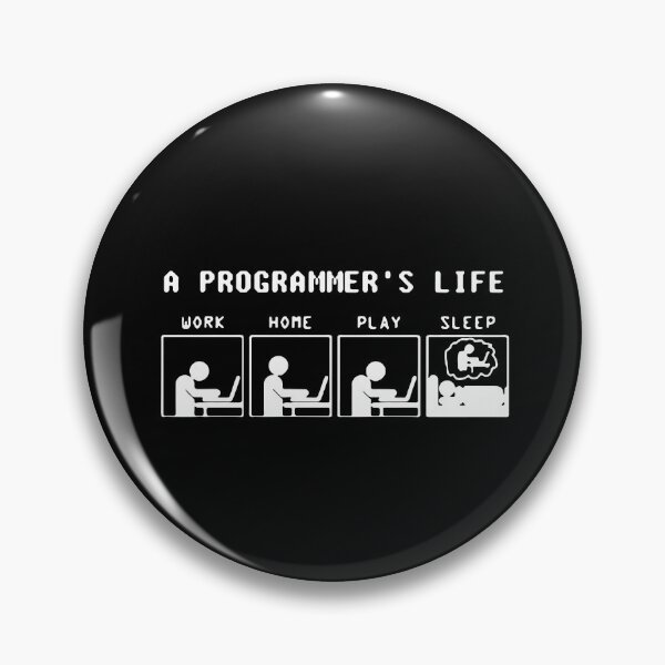 Item preview, Funny Programmer Life Work Home Play Sleep Java C++ Python Love Art Design Happy Apparel Essential Inspiration Joy Mood Funny Cat designed and sold by DesignByHeartUK.