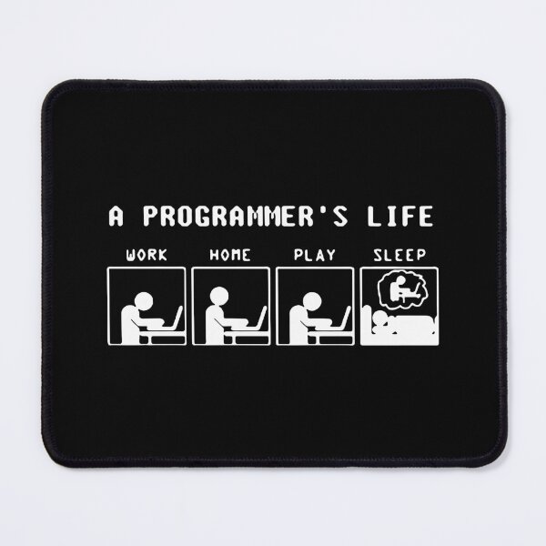 Item preview, Funny Programmer Life Work Home Play Sleep Java C++ Python Love Art Design Happy Apparel Essential Inspiration Joy Mood Funny Cat designed and sold by DesignByHeartUK.