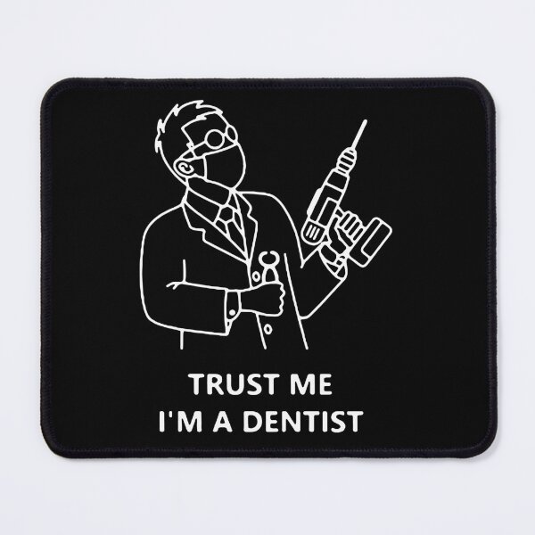 Item preview, Trust me I am Dentist Love Dentist Smile Love Dental Care periodontist Tooth ache Beat Essential Gift Premium Apparel Funny Holiday Xmas designed and sold by DesignByHeartUK.