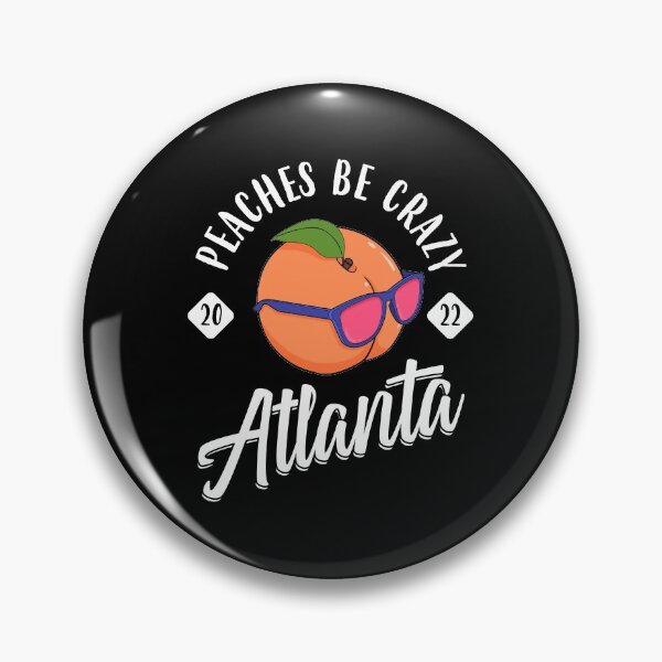 Artikelvorschau, Peaches Be Crazy Bachelorette 2022 Atlanta Girls Trip Druck entworfen und verkauft von jakehughes2015.