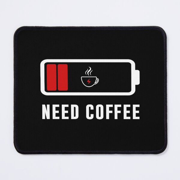 Item preview, Need Coffee designed and sold by T-ShirtGuy.