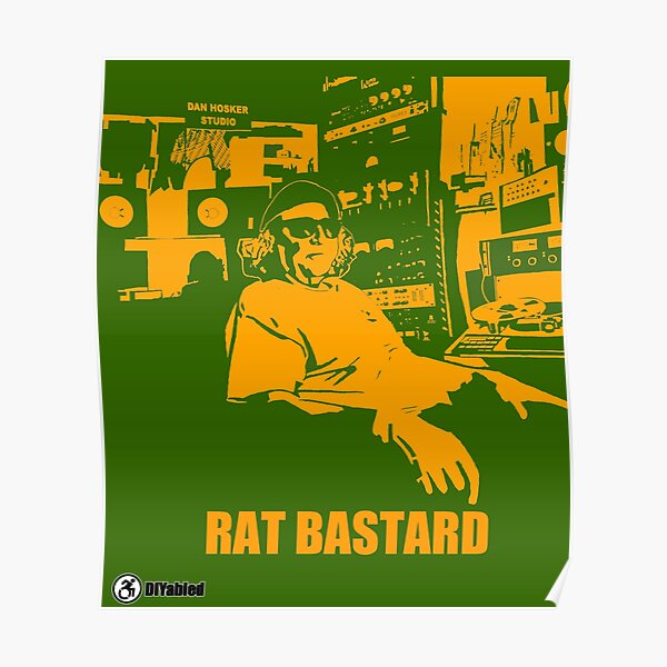 "Rat BastardMaster of His Domain" Poster for Sale by DIYabled Redbubble