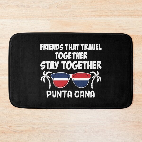 Item preview, Friends That Travel Together Punta Cana Girls Trip print designed and sold by jakehughes2015.