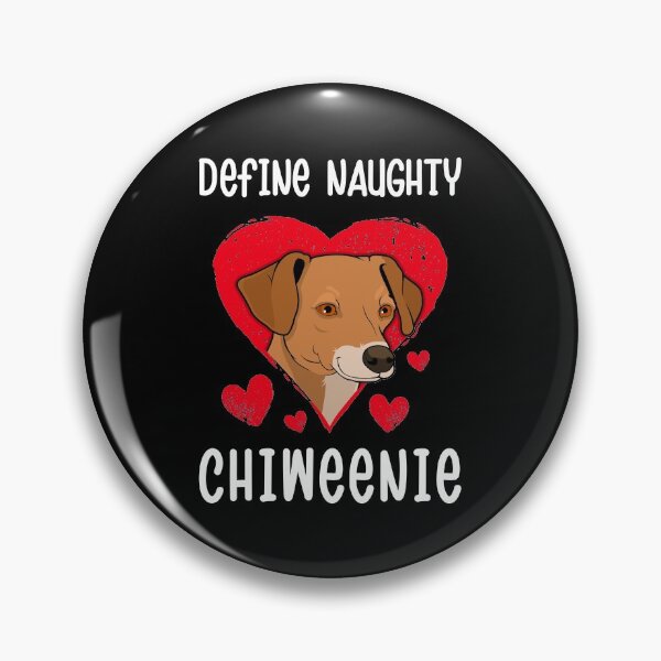 Item preview, Define Naughty Chiweenie Dog Funny Pet Owner product designed and sold by jakehughes2015.