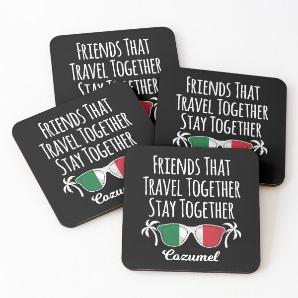 Item preview, Friends That Travel Together Cozumel Girls Trip product designed and sold by jakehughes2015.