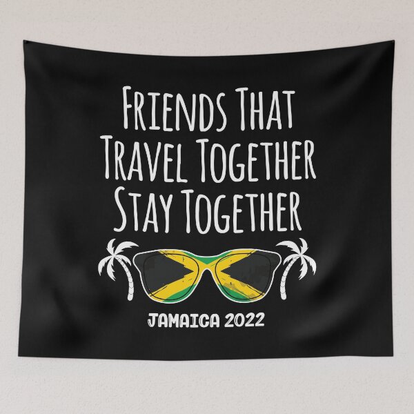Item preview, Friends That Travel Together Jamaica Girls Trip 2022 design designed and sold by jakehughes2015.