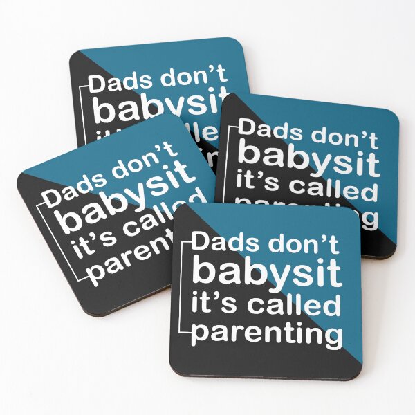 Item preview, dads don't babysit its called parenting designed and sold by Fermart.
