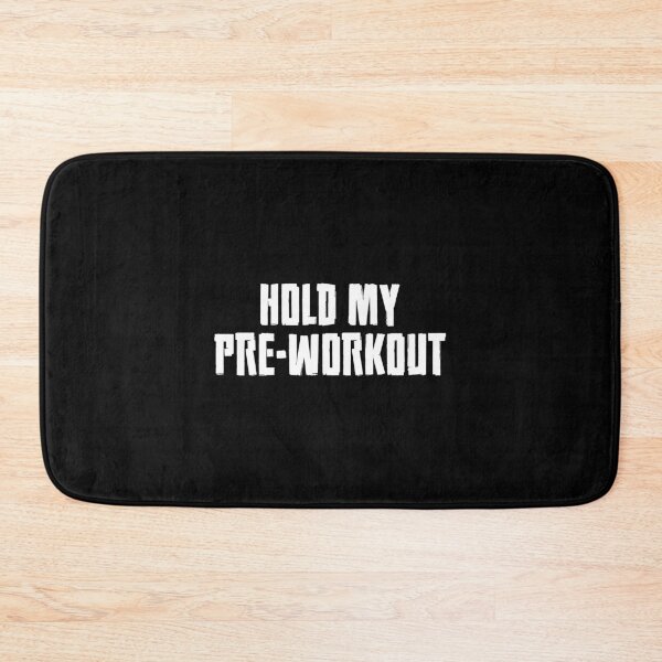 Item preview, Hold My Pre-Workout designed and sold by Printend _.