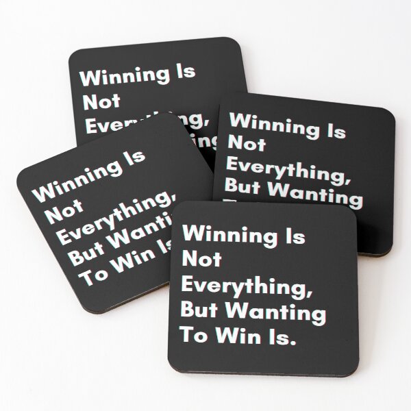 Item preview, Winning isn’t everything, but wanting to win is.  designed and sold by PostiveText.