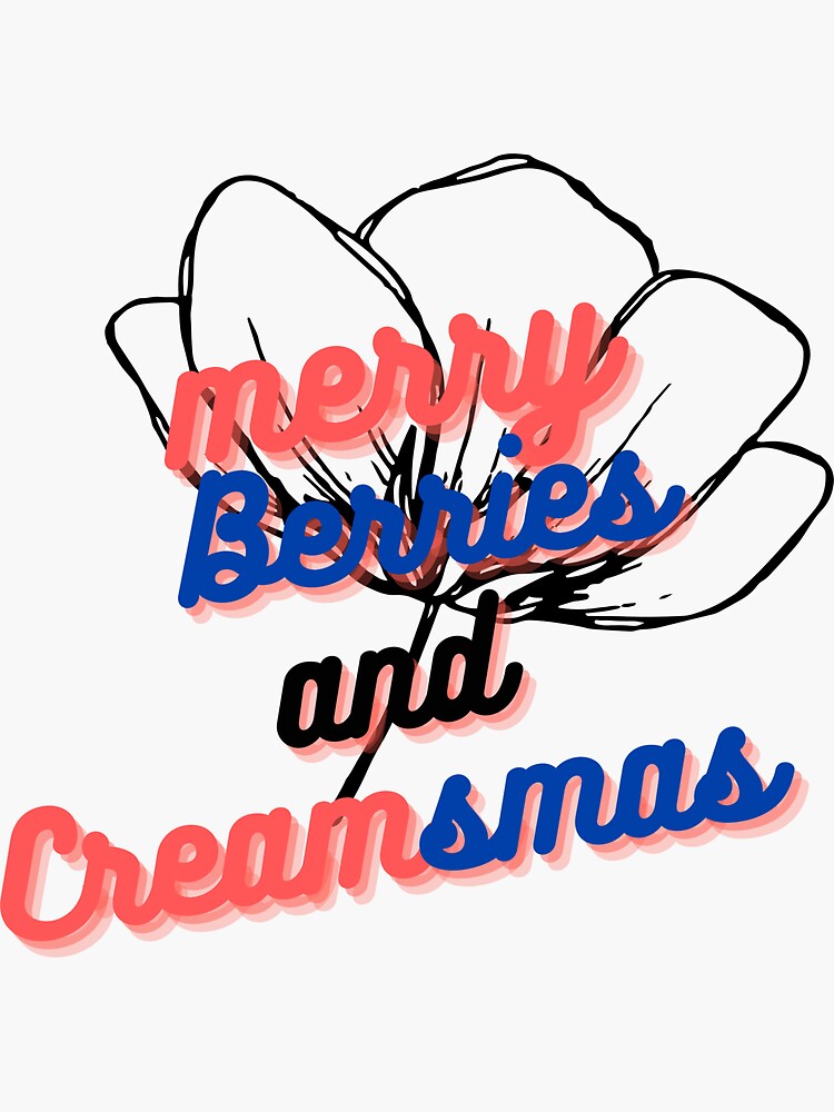 "Merry Berries And CreamMas Sticker." Sticker for Sale by amohamedben