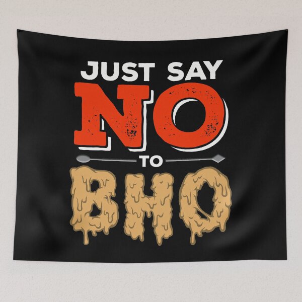 Item preview, Just say no to BHO designed and sold by YomeHayin.