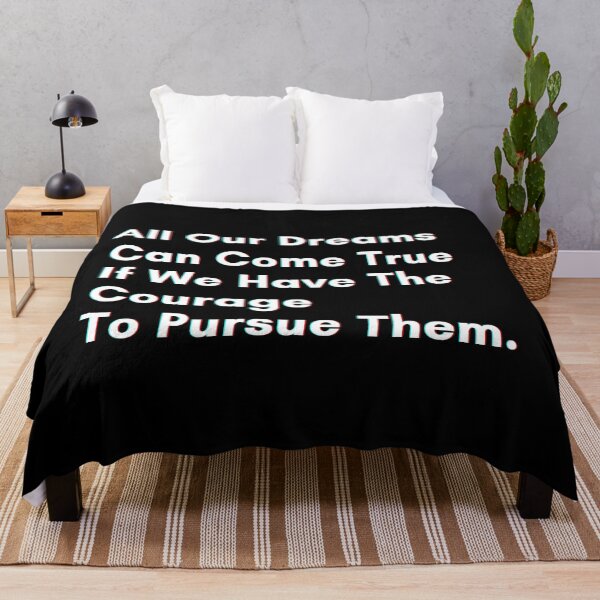 Item preview, All our dreams can come true if we have the courage to pursue them. designed and sold by PostiveText.