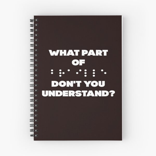 Item preview, What Part Of Braille Don't You Understand designed and sold by tshirtworld.