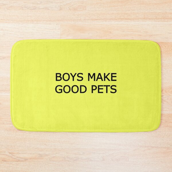Item preview, Boys make good pets designed and sold by Designtea.