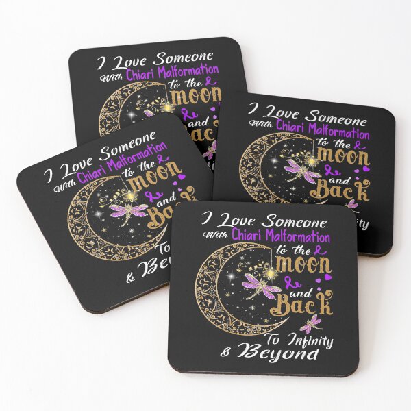 Item preview, I Love Someone With Chiari Malformation To The Moon And Back designed and sold by Adropine.