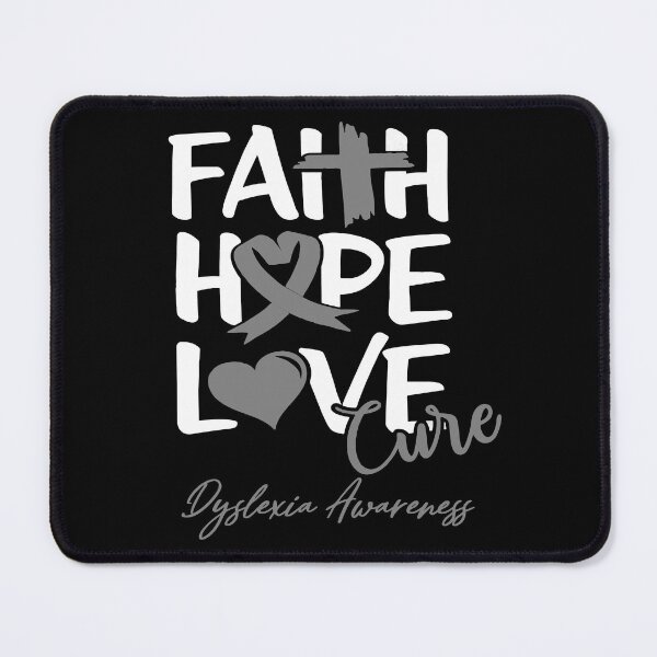Item preview, Faith Hope Love Cure Dyslexia Awareness designed and sold by Grooffos.