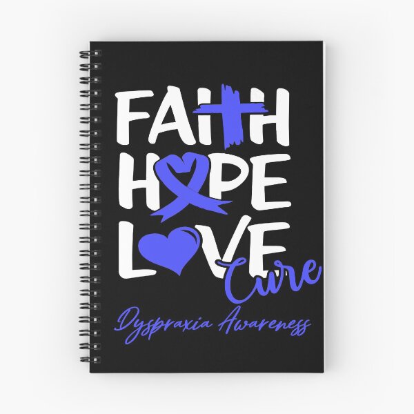 Item preview, Faith Hope Love Cure Dyspraxia Awareness designed and sold by Grooffos.