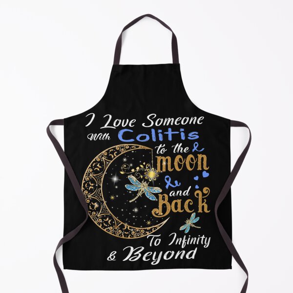 Item preview, I Love Someone With Colitis To The Moon And Back designed and sold by Adropine.
