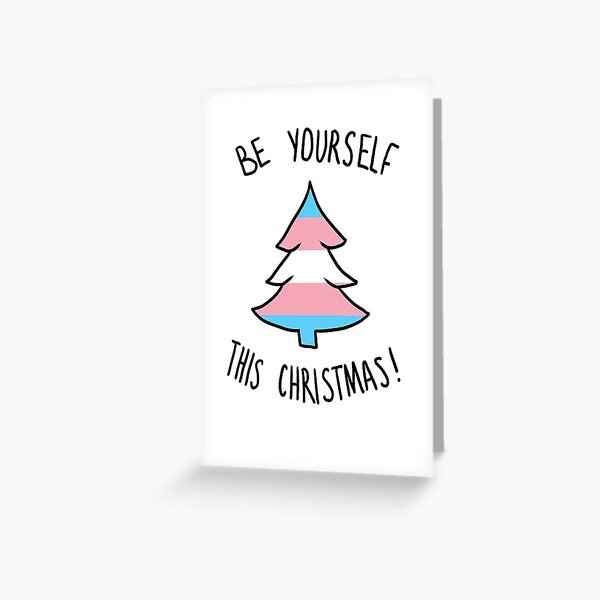 Item preview, Be Yourself This Christmas - Transgender designed and sold by LeeTheNerd.