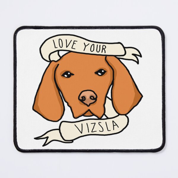 Item preview, Love Your Vizsla designed and sold by LeeTheNerd.
