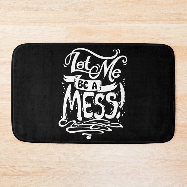 Item preview, Let Me Be A MESS! | White designed and sold by Oddmon.