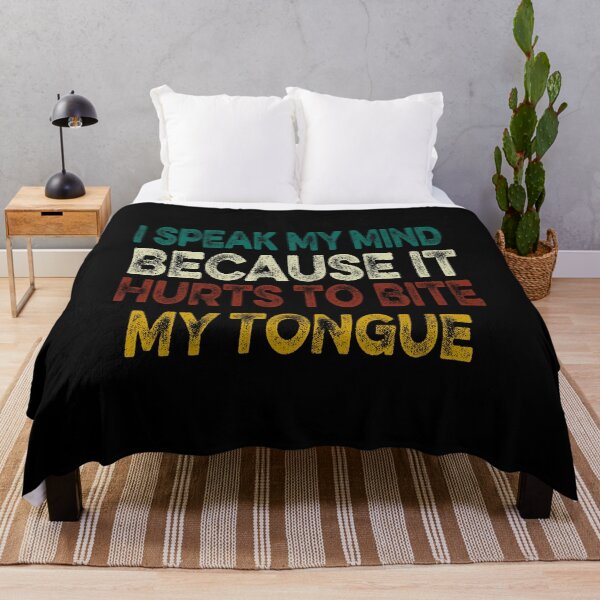 Item preview,  I Speak My Mind Because Hilarious Sarcasm Fun Saying Joke designed and sold by ilias13.
