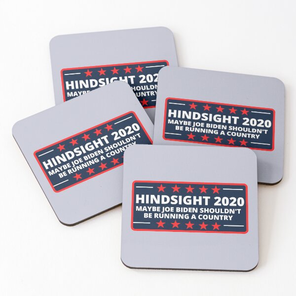 Item preview, Hindsight 2020 maybe Joe Biden shouldn't be running a country designed and sold by SmartTShirtTime.