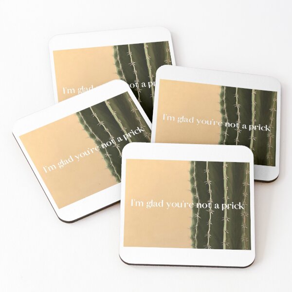 Item preview, I'm Glad You're Not a Prick designed and sold by ArtistVenus.