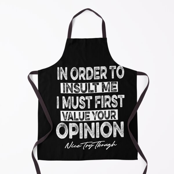 Item preview, Funny, In Order To Insult Me designed and sold by ilias13.