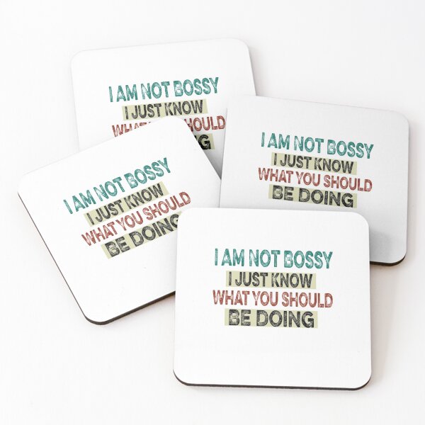 Item preview, Copy of I Am Not Bossy I Just Know What You Should Be Doing Funny designed and sold by ilias13.