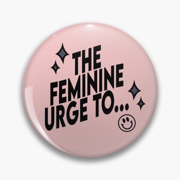 Item preview, The Feminine Urge To designed and sold by RainbowPandas.