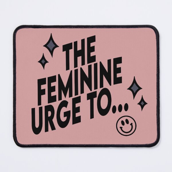 Item preview, The Feminine Urge To designed and sold by RainbowPandas.