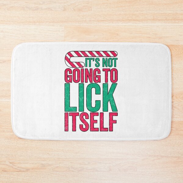 Item preview, It's Not Going To Lick Itself designed and sold by infleims.