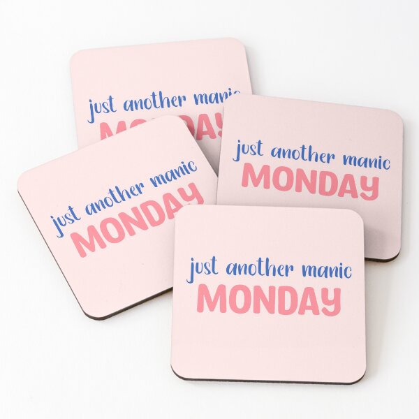 Item preview, Just Another Manic Monday Text/Quote designed and sold by TheMajesticGoat.