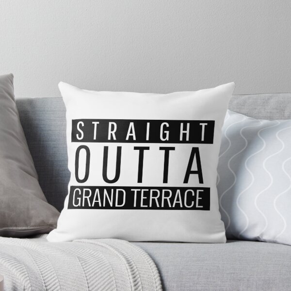 Artikel-Vorschau von Straight Outta Grand Terrace California, designt und verkauft von Teelogic.