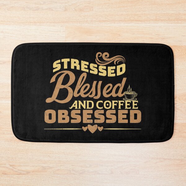 Item preview, Stressed Blessed And Coffee Obsessed designed and sold by infleims.