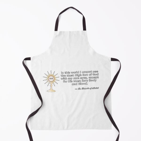Item preview, Eucharist St. Francis of Assisi Quote designed and sold by KTSubz Faith & Fun Designs.