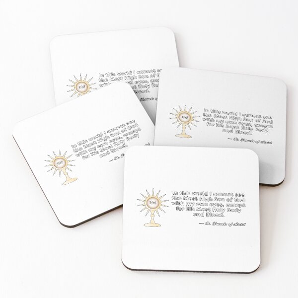 Item preview, Eucharist St. Francis of Assisi Quote designed and sold by KTSubz Faith & Fun Designs.